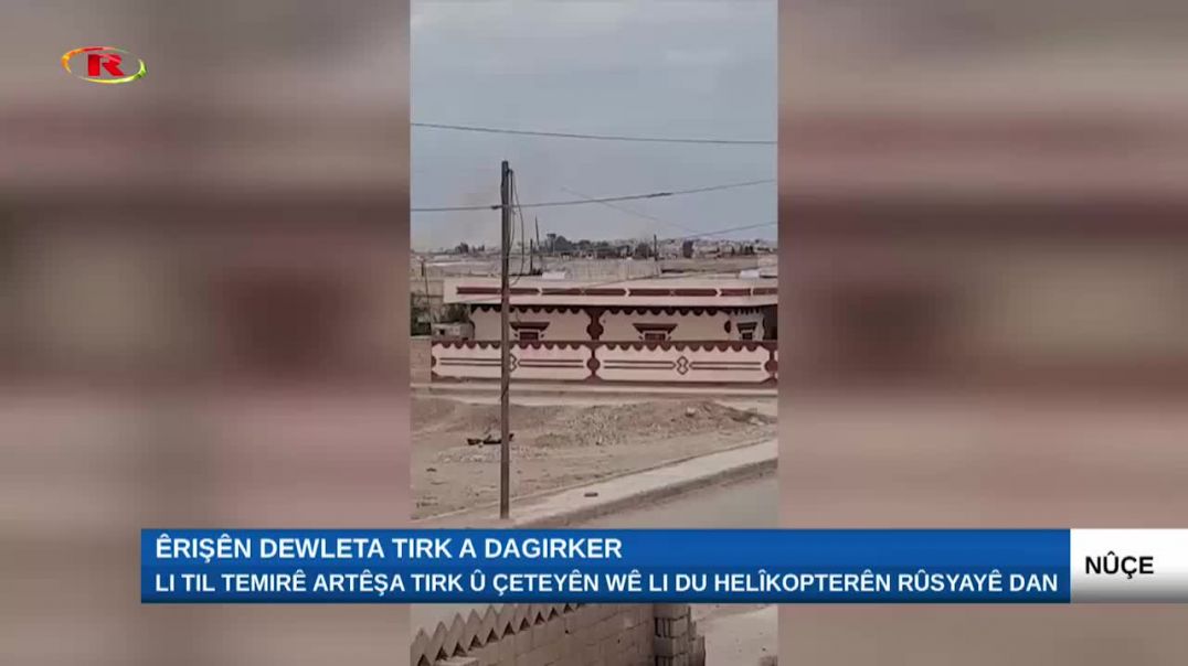 Li Til Temirê artêşa Tirk û çeteyên wê li du helîkopterên Rûsyayê dan