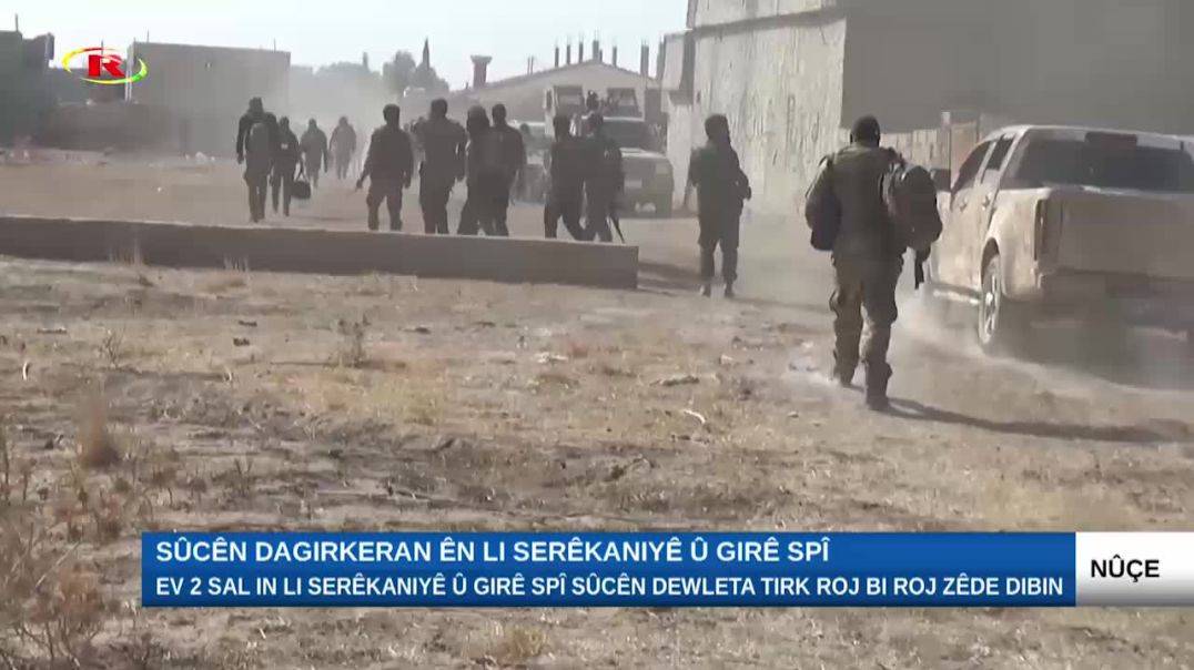 ⁣Sûcên dagirkeran ên li Serêkaniyê û Girê Spî