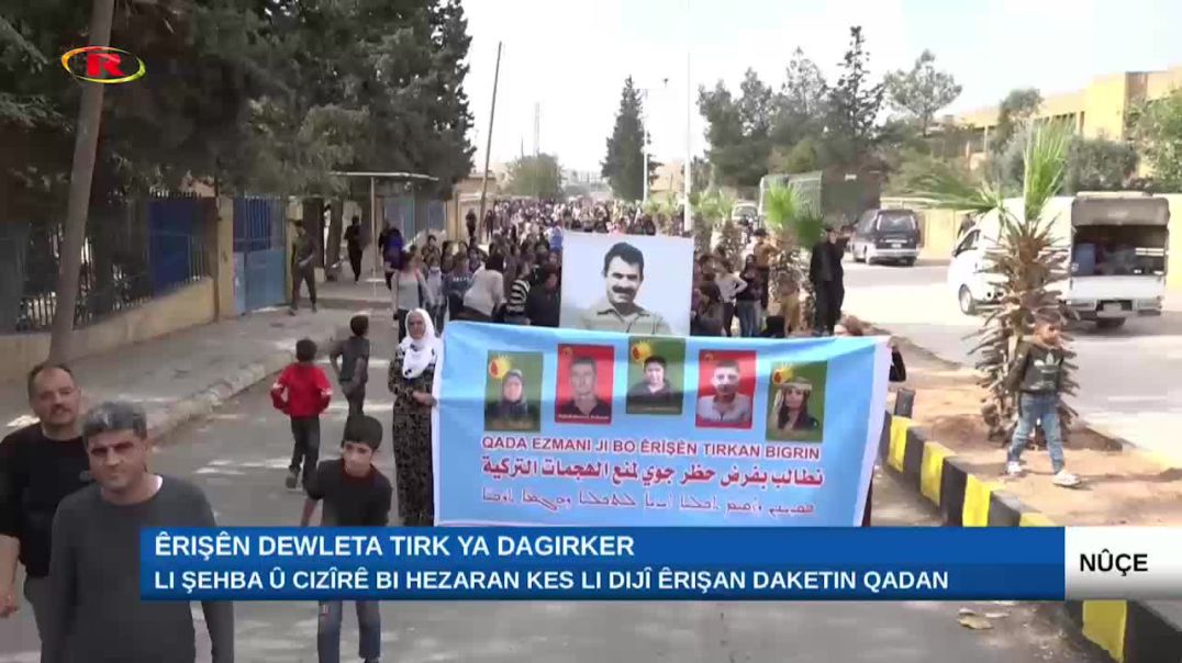 Li Şehba û Cizîrê bi hezaran kes li dijî êrişan daketin qadan