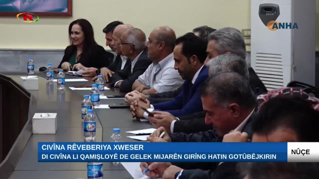 Di civîna li Qamişloyê de gelek mijarên girîng hatin gotûbêjkirin