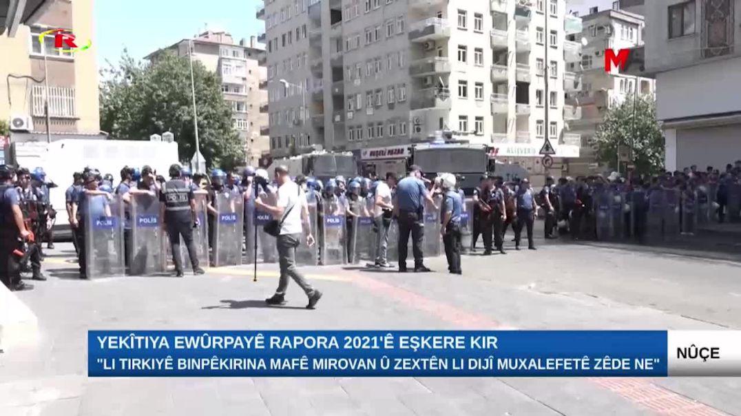 "Li Tirkiyê binpêkirina mafê mirovan û zextên li dijî muxalefetê zêde ne"