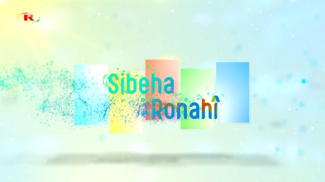 SIBEHA RONAHÎ 7 - 11 - 2021