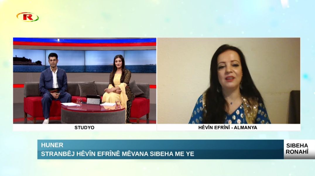 Huner-Stranbêj Hêvîn Efrînê mêvana sibeha me ye