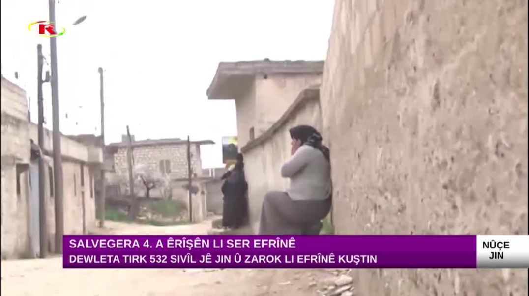 Dewleta Tirk 532 sivîl jê jin û zarok li Efrînê kuştin