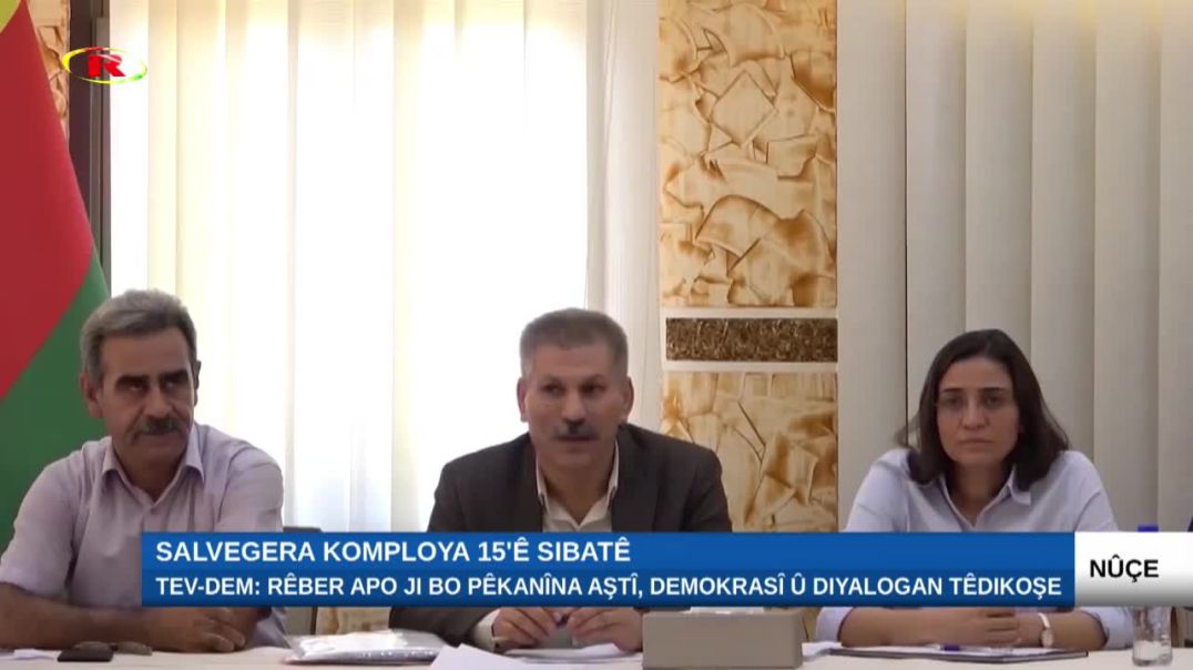 TEV-DEM: Rêber Apo ji bo pêkanîna aştî, demokrasî û diyalogan têdikoşe