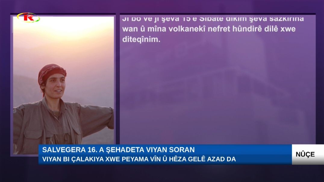 ⁣Salvegera 16. a şehadeta Viyan Soran