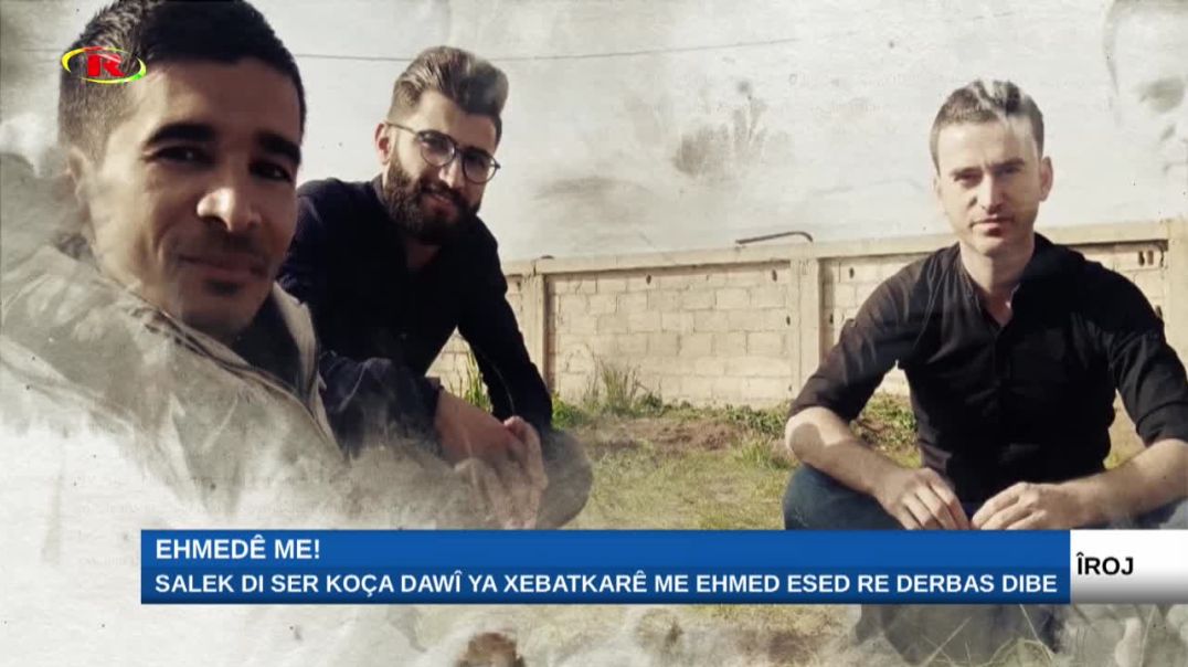 Salek di ser koça dawî ya xebatkarê me Ehmed Esed re derbas dibe