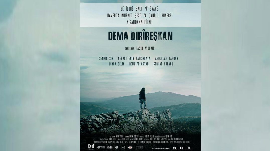 Fîlma "Dema Dirîreşkan" wê bê pêşandan