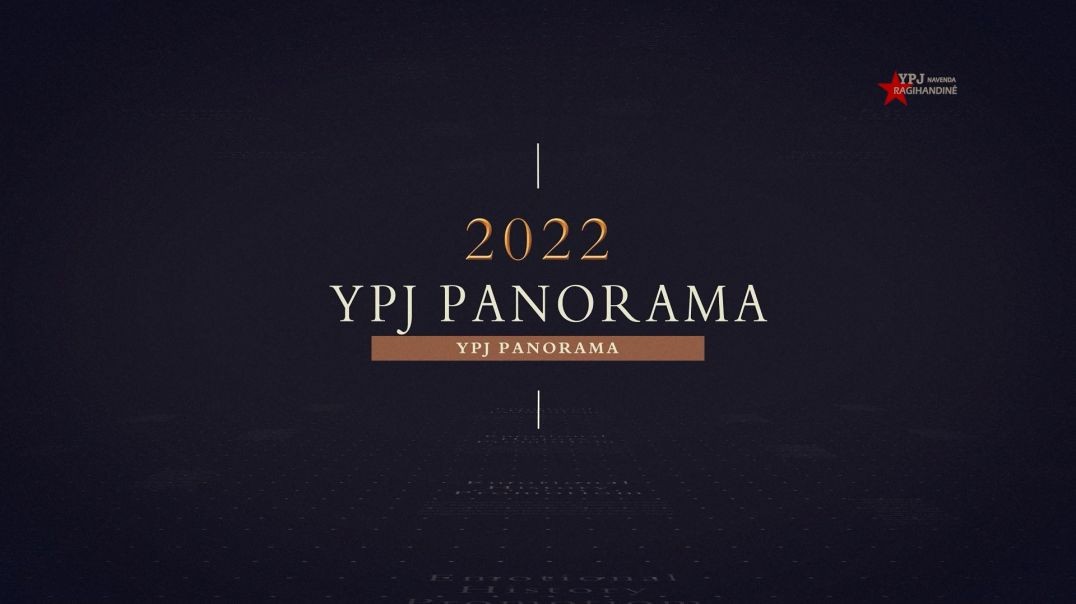 YPJ’ê PANORAMA2022 - 30 - 12 - 2022