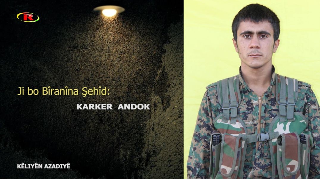 KÊLIYÊN AZADIYÊ - Ji bo bîranîna Ş.Karker Andok - 25 - 04 - 2023