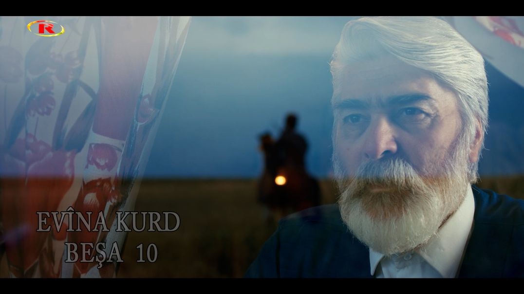 ⁣Rêzefilma ‘Evîna Kurd’ - Beşa(10) - 19 - 6 - 2023