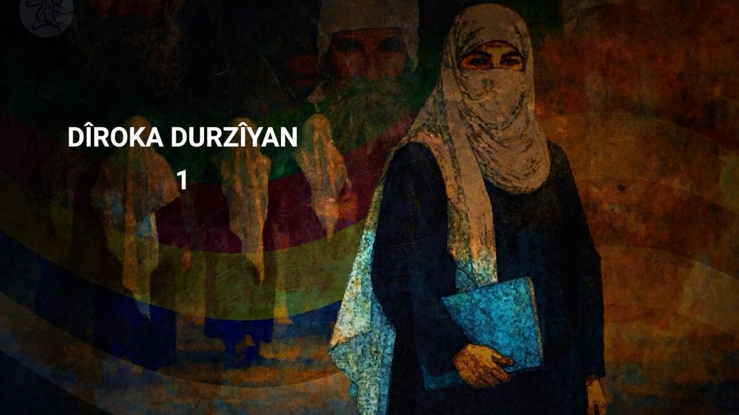 ⁣DOSYA - Dîroka Durziyan-1 - 28 - 6 - 2025