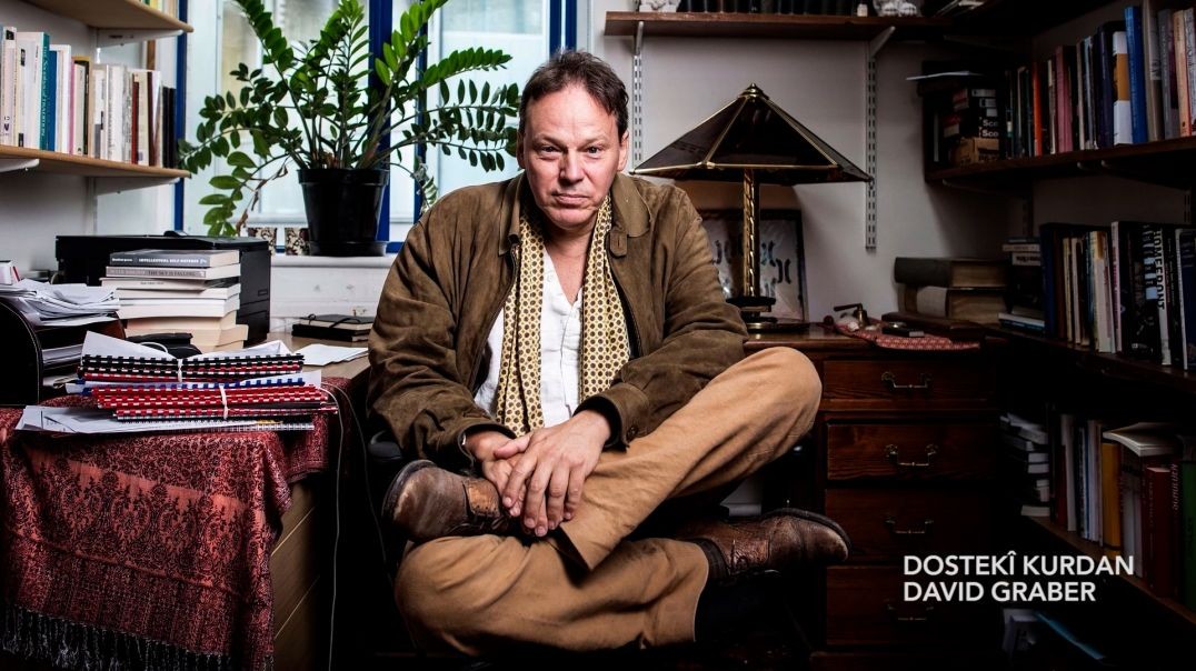 ⁣DOSYA - Dostekî Kurdan - David Graber