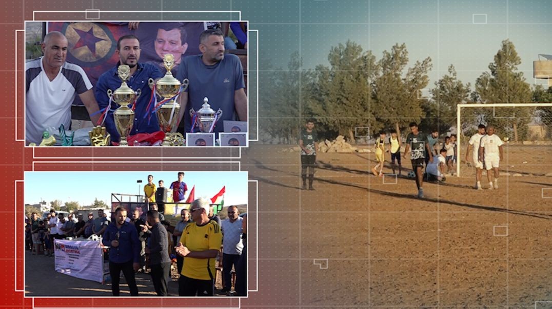 ⁣Şampiyona şehîd Nûredîn Sofî li gundê Şirikê yê Dêrikê bi dawî bû  - Rapor: Diyar Hesam
