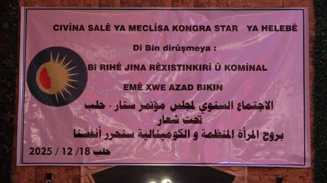 ⁣DOSYA-Li Helebê civîna salane ya Kongra Star hat li darxistin