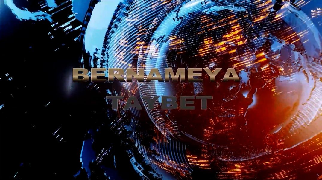 ⁣⁣BERNAMEYA TAYBET - 19 Tîrmehê - 20 - 7 - 2026