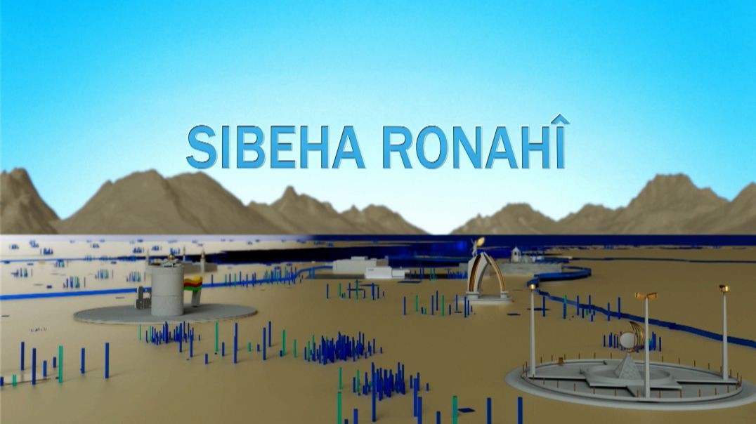 SIBEHA RONAHÎ(1) - 22 - 7 - 2026