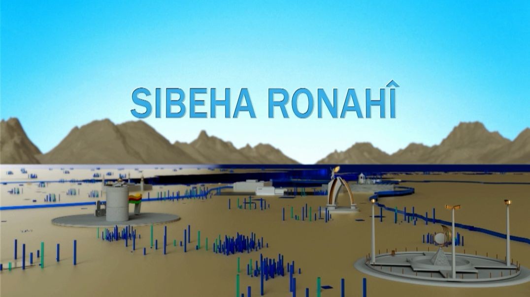 ⁣SIBEHA RONAHÎ(1) - 13 - 7 - 2026